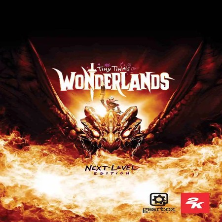 Tiny Tinas Wonderlands: Next-Level Edition